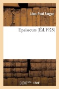 Cover-Bild zum Titel 'Epaisseurs' von 'Léon-Paul Fargue'