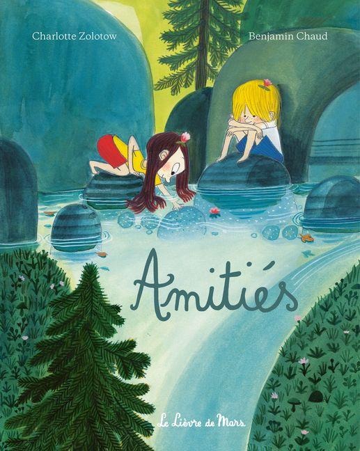 Amitiés - Charlotte Zolotow