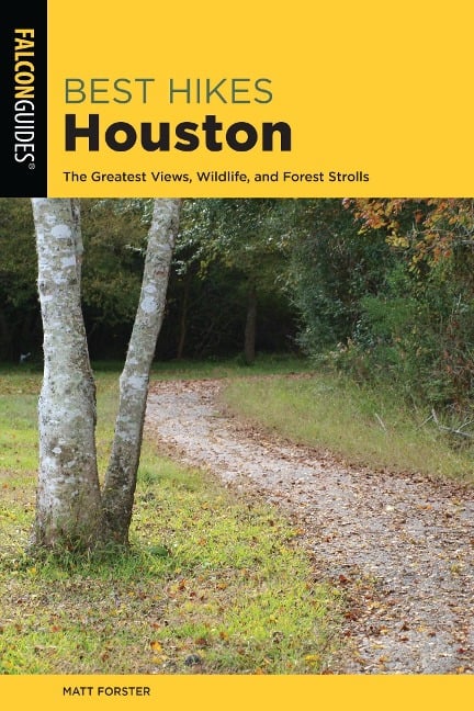 Best Hikes Houston - Keith Stelter