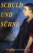 Cover-Bild zum Titel 'Schuld und Sühne' von 'Fjodor Michailowitsch Dostojewski'