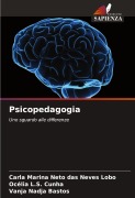 Cover-Bild zum Titel 'Psicopedagogia' von 'Carla Marina Neto Das Neves Lobo, Océlia L. S. Cunha, Vanja Nadja Bastos'