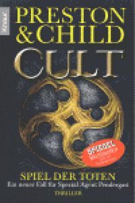 Cult - Spiel der Toten - Douglas Preston, Lincoln Child