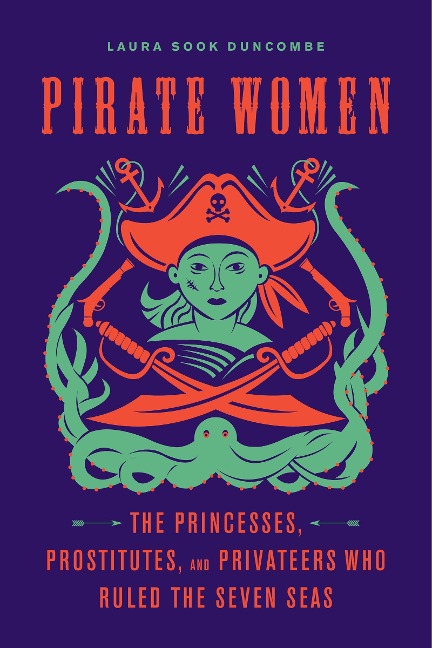 Pirate Women - Laura Sook Duncombe