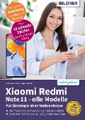 Cover-Bild zum Titel 'Xiaomi Redmi Note 11 - alle Modelle' von 'Anja Schmid, Andreas Lehner'