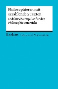 Cover-Bild zum Titel 'Philosophieren mit erzählenden Texten. Didaktische Impulse für den Philosophieunterricht' von ''