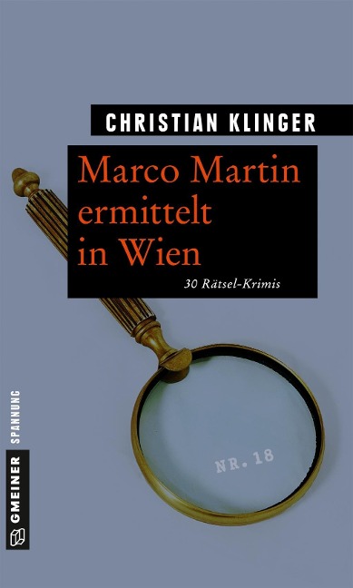 Marco Martin ermittelt in Wien - Christian Klinger