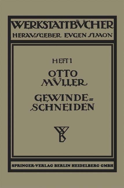 Gewindeschneiden - Otto Max Müller