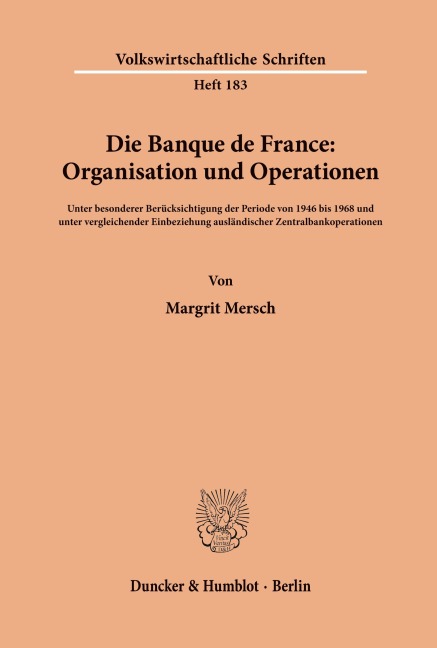 Die Banque de France: Organisation und Operationen. - Margrit Mersch