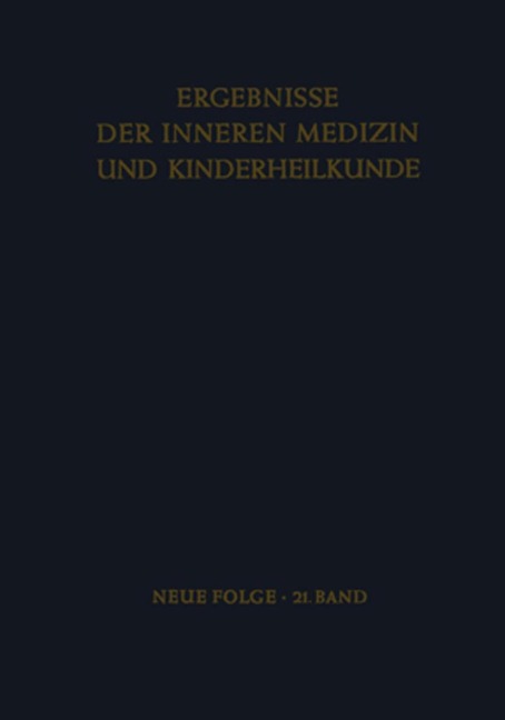 Ergebnisse der Inneren Medizin und Kinderheilkunde - 