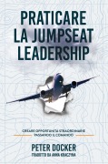 Cover-Bild zum Titel 'Praticare La Jumpseat Leadership' von 'Peter Docker'