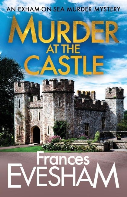 Murder at the Castle - Frances Evesham