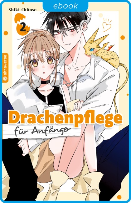 Drachenpflege für Anfänger 02 - Shiki Chitose