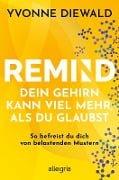 REMIND Dein Gehirn kann viel mehr, als du glaubst - Yvonne Diewald