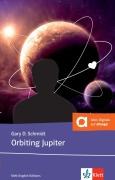 Cover-Bild zum Titel 'Orbiting Jupiter' von 'Gary D. Schmidt'