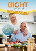 Cover-Bild zum Titel 'Gicht erfolgreich wegessen' von 'Sigrid Nesterenko'