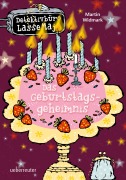 Detektivbüro LasseMaja 20. Das Geburtstagsgeheimnis - Martin Widmark