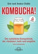 Cover-Bild zum Titel 'Kombucha!' von 'Eric Childs, Jessica Childs'
