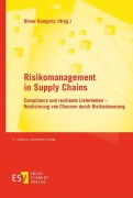 Cover-Bild zum Titel 'Risikomanagement in Supply Chains' von 'Oliver Bungartz, Michael Henke, Thomas Henschel, Lorenz Kiebler, Pawel Kogan'