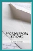 Cover-Bild zum Titel 'Words from Beyond' von 'Claudio Ruggeri'
