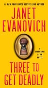 Cover-Bild zum Titel 'Three To Get Deadly' von 'Janet Evanovich'