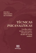 Cover-Bild zum Titel 'Técnicas Psicanalíticas' von 'Escola Freudiana de Vitória'