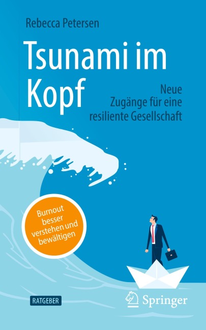 Tsunami im Kopf - Burnout besser verstehen und bewältigen - Rebecca Petersen