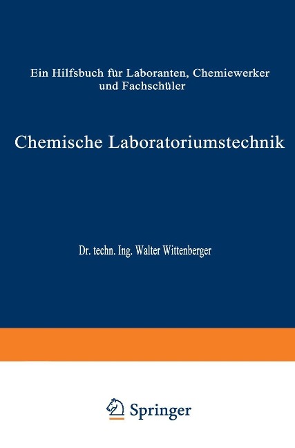 Chemische Laboratoriumstechnik - Walter Wittenberger
