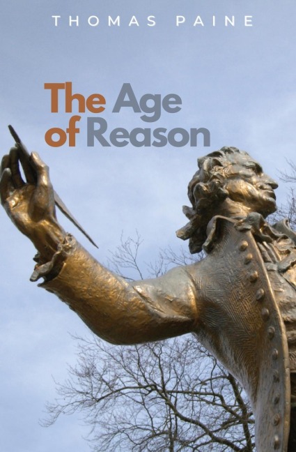 The Age of Reason - Thomas Paine