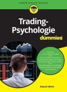 Cover-Bild zum Titel 'Trading-Psychologie für Dummies' von 'Roland Ullrich'