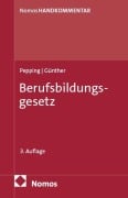 Cover-Bild zum Titel 'Berufsbildungsgesetz' von 'Georg Pepping, Thomas Günther'