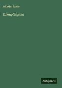 Cover-Bild zum Titel 'Eulenpfingsten' von 'Wilhelm Raabe'