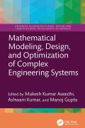 Cover-Bild zum Titel 'Mathematical Modeling, Design, and Optimization of Complex Engineering Systems' von ''