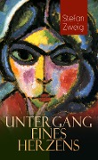 Cover-Bild zum Titel 'Untergang eines Herzens' von 'Stefan Zweig'