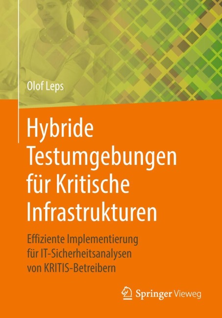 Hybride Testumgebungen für Kritische Infrastrukturen - Olof Leps