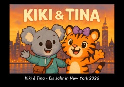 Cover-Bild zum Titel 'Kiki & Tina - Ein Jahr in New York 2026 Fotokalender DIN A3' von 'Kevin Heber, Tobias Schmitt'