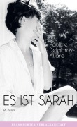 Cover-Bild zum Titel 'Es ist Sarah' von 'Pauline Delabroy-Allard'