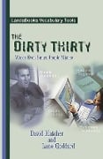 The Dirty Thirty: Words Even Smart People Misuse - David P. Hatcher, Lane Goddard