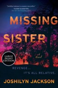 Cover-Bild zum Titel 'Missing Sister' von 'Joshilyn Jackson'