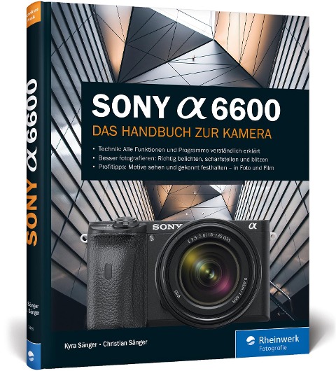 Sony Alpha 6600 - Kyra Sänger, Christian Sänger