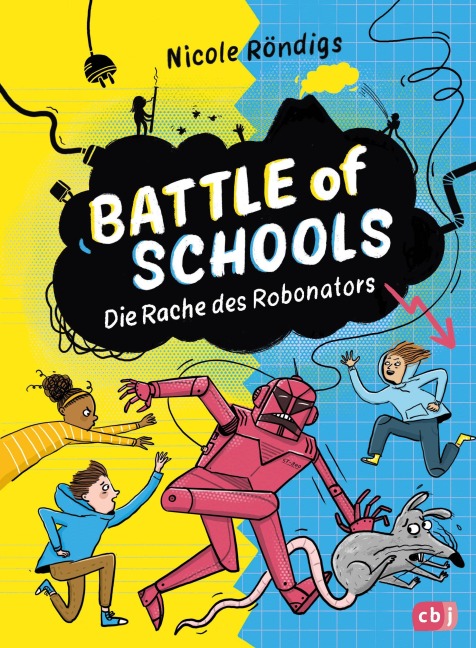 Battle of Schools - Die Rache des Robonators - Nicole Röndigs