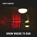 Cover-Bild zum Titel 'Know Where To Run' von 'Barry Adamson'