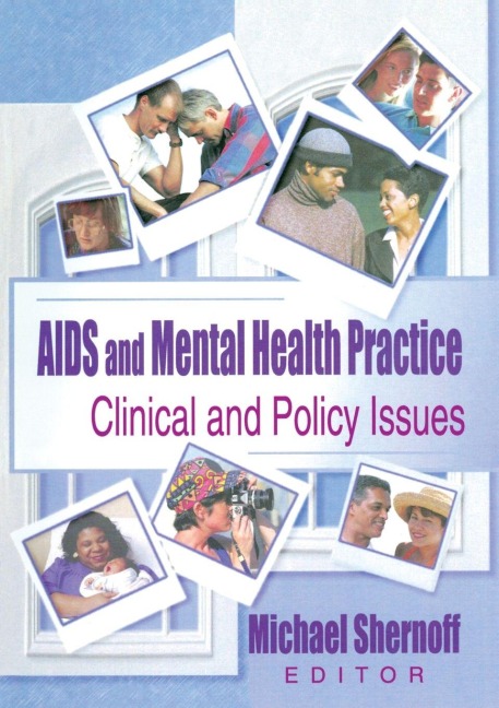 AIDS and Mental Health Practice - R Dennis Shelby, Michael Shernoff