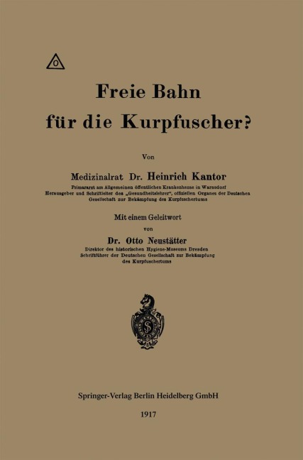 Freie Bahn für die Kurpfuscher? - Otto Neustätter, Heinrich Kantor