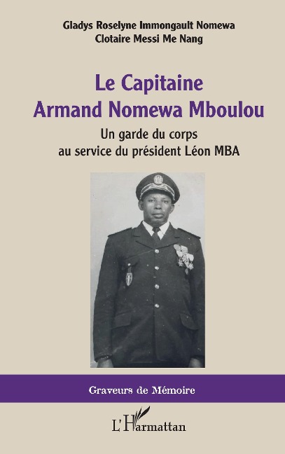 Le Capitaine Armand Nomewa Mboulou - Immongault Nomewa, Messi Me Nang