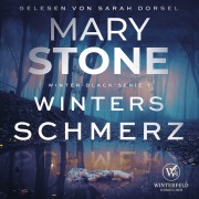 Cover-Bild zum Titel 'Winters Schmerz - Thriller ( Winter-Black 1 )' von 'Mary Stone'