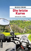 Die letzte Kurve - Wildis Streng