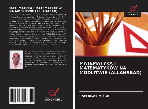 MATEMATYKA I MATEMATYKÓW NA MODLITWIE (ALLAHABAD) - Ram Bilas Misra