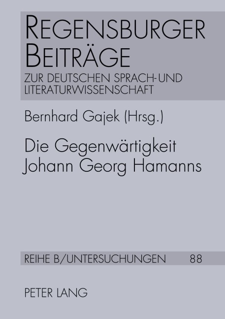 Die Gegenwärtigkeit Johann Georg Hamanns - 