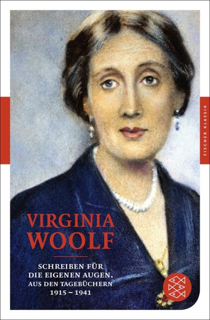 Schreiben für die eigenen Augen - Virginia Woolf