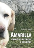 Cover-Bild zum Titel 'Amarilla. Appunti di un viaggio a sei zampe' von 'Emanuele Grandi'